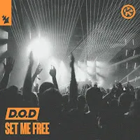 D.o.d — Set Me Free (Extended Mix) — обложка