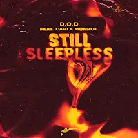 D.o.d — Still Sleepless (Extended Mix) (Feat. Carla Monroe) — обложка